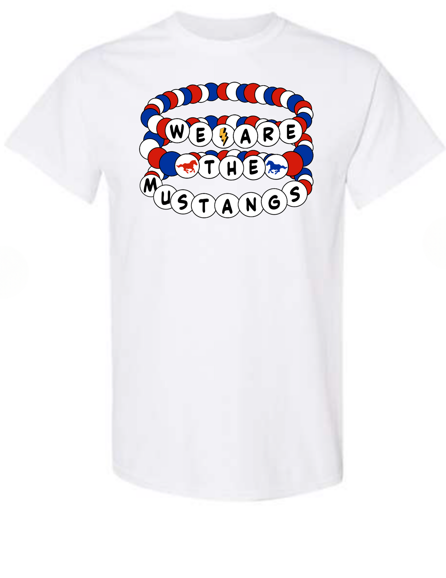 We are the Mustangs Bracelet T-Shirt